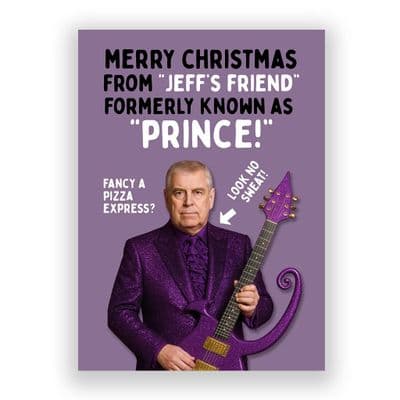 Funny  Christmas Card | Andrew Formerly Known As Prince!