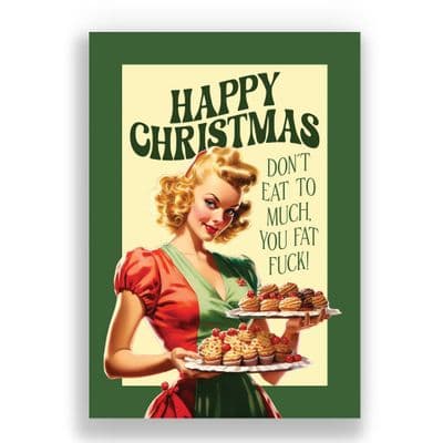 Funny  Christmas Card | Don't Eat Too Much!