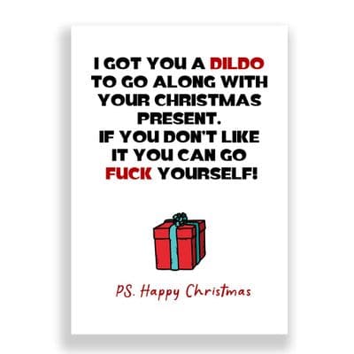 Funny  Christmas Card | I Got You a Dildo!