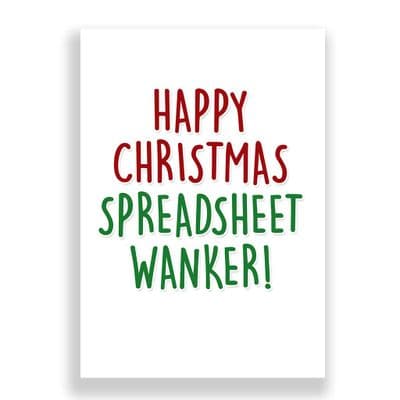 Funny  Christmas Card | Merry Christmas Spreadsheet Wanker!