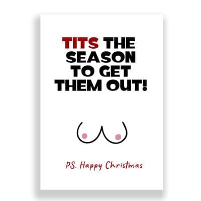 Funny  Christmas Card | Tits the season to get them out