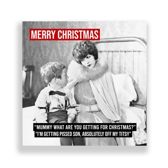 Funny  Christmas Card | What Are You Getting For Christmas Mummy?