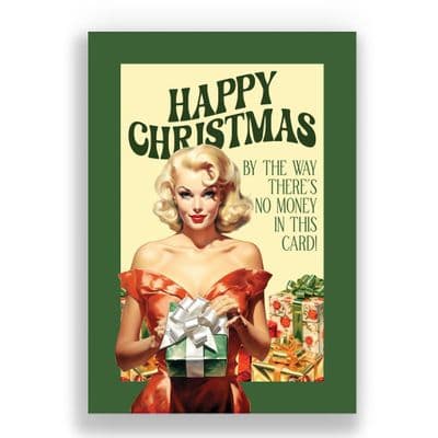 Funny  Christmas Card | You're Getting Fuck All For Christmas!