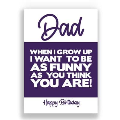 Funny Dad Birthday Card | Funny As You!