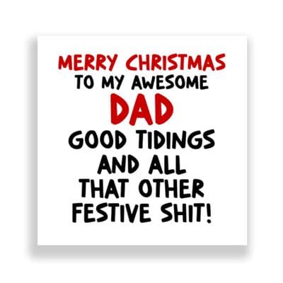 Funny Dad Christmas Card  | Good Tidings!