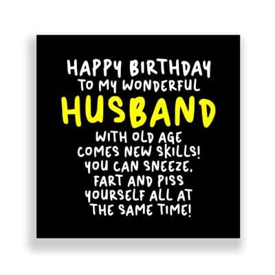Funny Husband Birthday Card  | Sneeze, Fart And Piss!