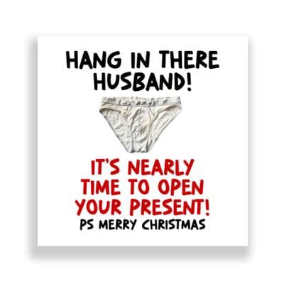 Funny Husband Christmas Card  | Hang In There!