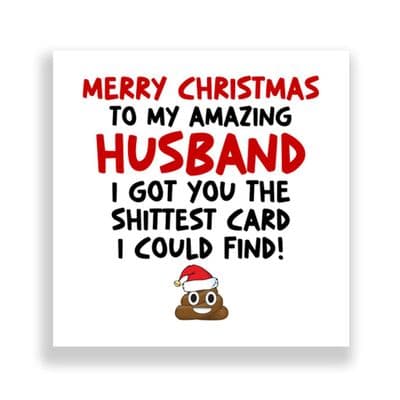 Funny Husband Christmas Card  | Shit Card!