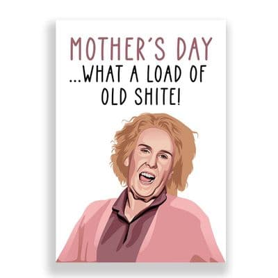 Funny  Mother's Day Card | Catherine Tate | Nan | What a Load of Old Shite!