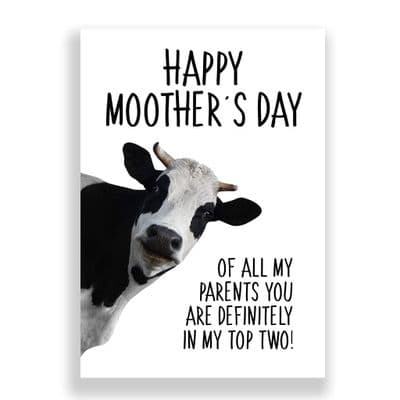 Funny  Mother's Day Card | Moother!