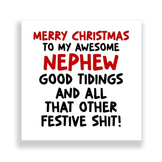 Funny Nephew Christmas Card | Good Tidings!
