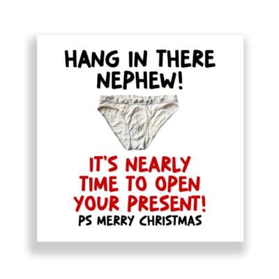 Funny Nephew Christmas Card | Hang In There!