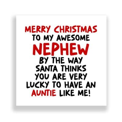 Funny Nephew Christmas Card | Santa Thinks You're  Lucky To Have An Aunt Like Me!