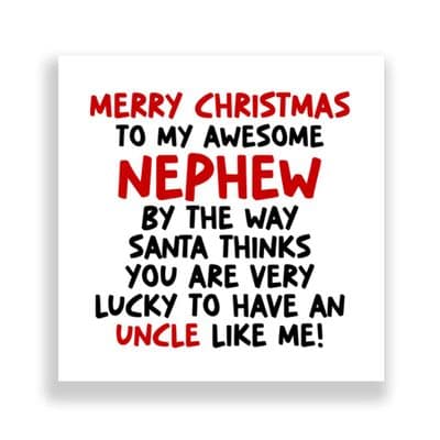 Funny Nephew Christmas Card | Santa Thinks You're  Lucky To Have An Uncle Like Me!