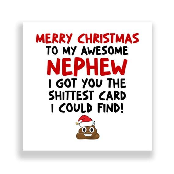 Funny Nephew Christmas Card | Shit Card!