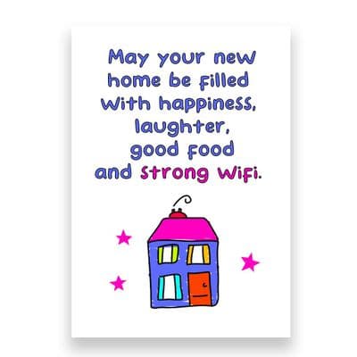 Funny New Home Card | Strong Wifi!