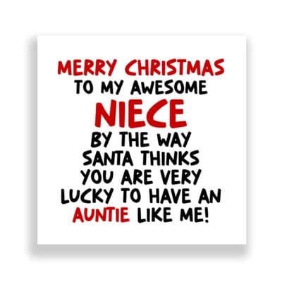Funny Niece Christmas Card | Santa Thinks You're  Lucky To Have An Auntie Like Me!
