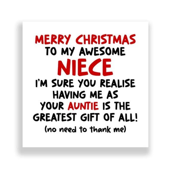 Funny Niece Christmas Card | The Greatest Gift Of All  - Aunt!