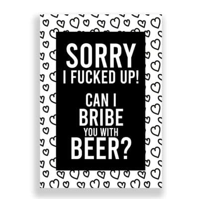 Funny Sorry Card | Apology Card | Can I Bribe You With Beer?