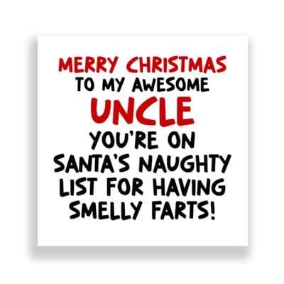 Funny  Uncle  Christmas Card | Smelly Farts!
