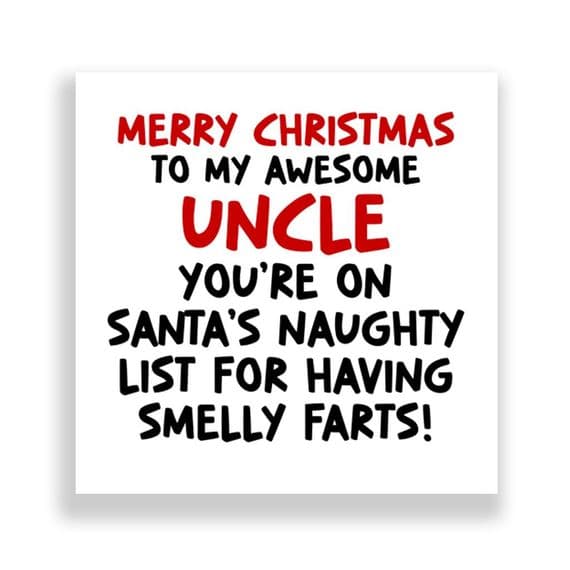 Funny  Uncle  Christmas Card | Smelly Farts!