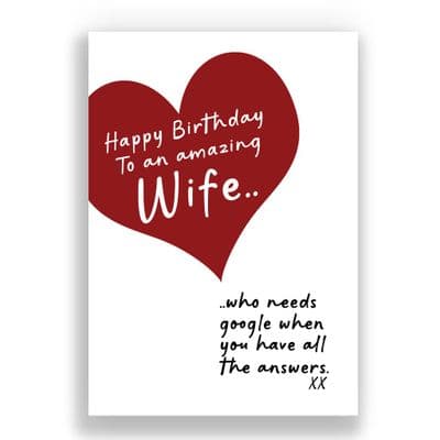 Funny Wife Birthday Card | Who needs google when you have all the answers