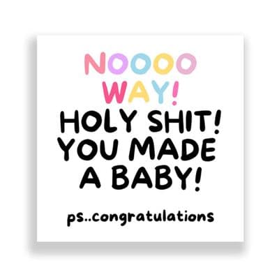 New Born Card | Holy Shit You Made a Baby!