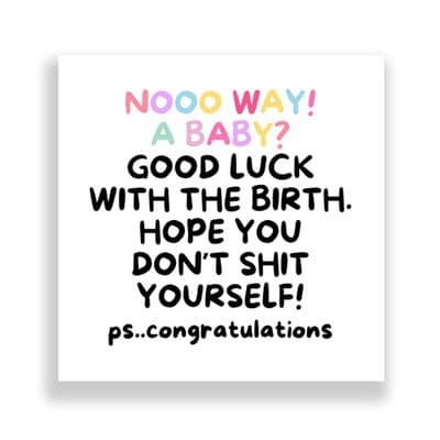 New Born Card | Hope You Don't Shit Yourself!