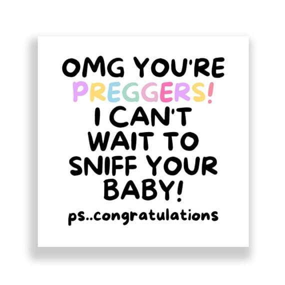 New Born Card | I Can't wait To Sniff Your Baby!
