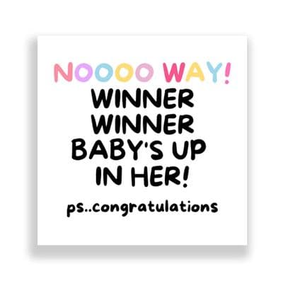 New Born Card | Winner Winner Baby's Up In Her!