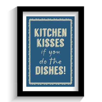 Print | Kitchen Kisses if you do the Dishes