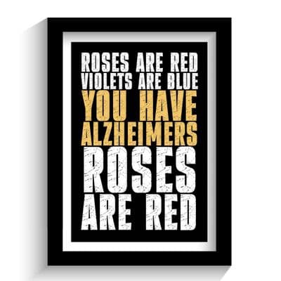 Print | Roses are red violets are blue