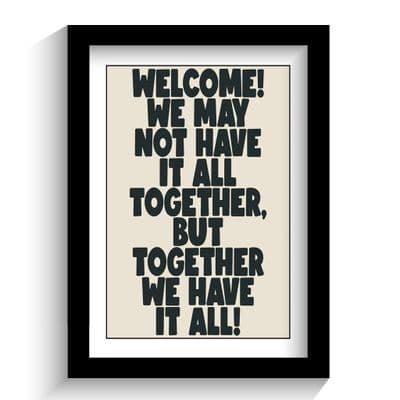Print | Together we have it all!