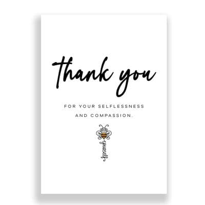 Thank You Card | For Your Selfishness and Compassion