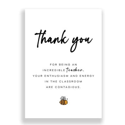 Thank You Card | Thank You Teacher | Your enthusiasm and energy in the classroom are contagious.