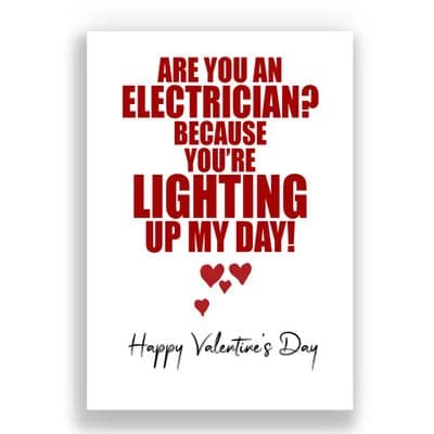 Valentines Card | Are you an Electrician?
