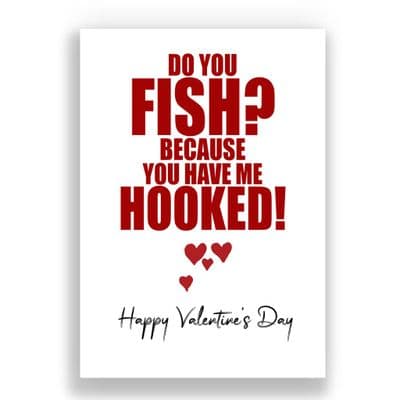 Valentines Card | Do you fish?
