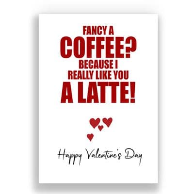 Valentines Card | We should go out for coffee!