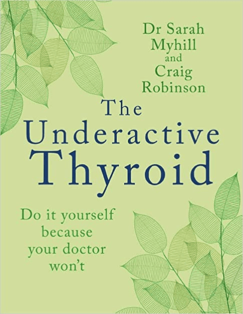 Book- The Underactive Thyroid- COPY TO UK