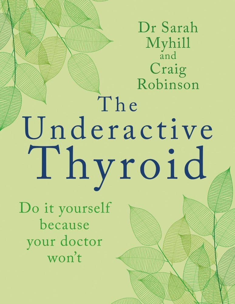 Book- The Underactive Thyroid - ONE COPY To USA