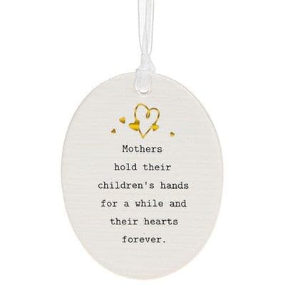 Shudehill Giftware Thoughtful Words Ceramic Hanging Oval Sign - Mothers hold....
