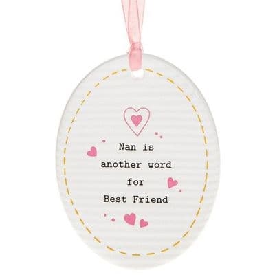 Shudehill Giftware Thoughtful Words Ceramic Hanging Oval Sign - Nan I love....