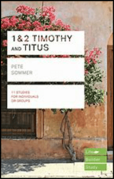 1 & 2 Timothy and Titus