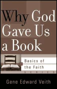 Basics: Why God Gave Us A Book