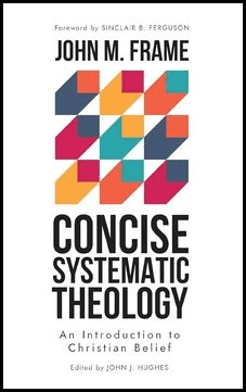 Concise Systematic Theology