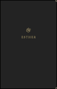 Esther ESV Journal