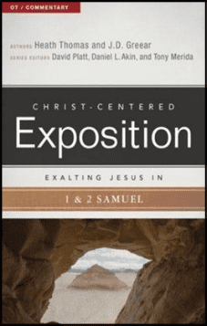Exalting Jesus in 1 & 2 Samuel