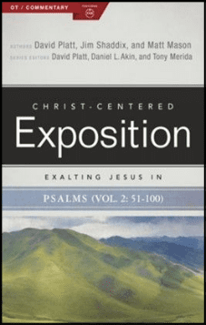 Exalting Jesus in Psalms 51-100