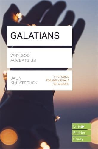 Galatians - Why God Accepts Us
