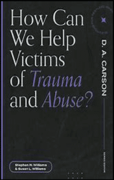 How Can We Help the Victims of Trauma and Abuse?